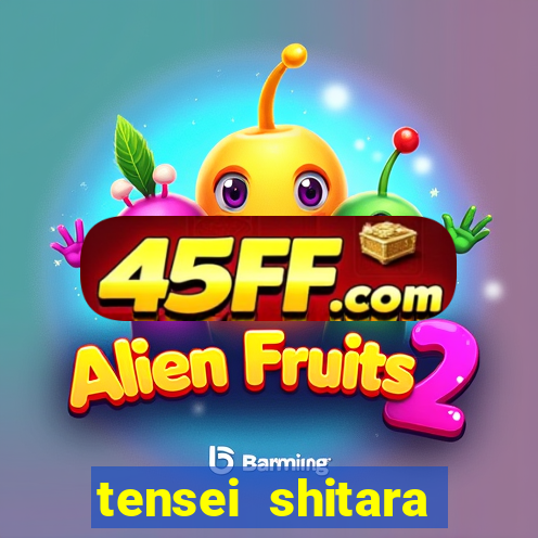 tensei shitara slime datta ken dublado crunchyroll